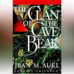 The Clan of the Cave Bear Novel by Jean M. Auel
